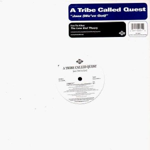 A Tribe Called Quest - Jazz (We've got) - 12''