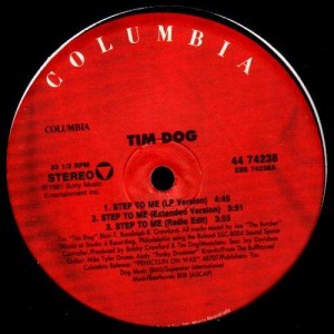 Tim Dog - Step to me / Secret Fantasies - 12''