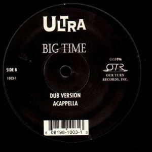 Ultra - Big time - 12''