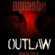 Dynasty - Outlaw (Wildcat part.2) / Gotta love it / Dedicated - 12''