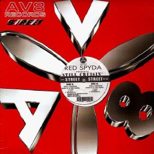 Red Spyda - Still Cruisin' - 12''