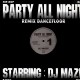 DJ Maze - Party All Night 1 - 12''