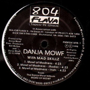 Danja Mowf - Mowf of madness (feat. Mad Skillz) - 12''