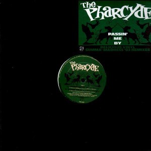 The Pharcyde - Passin' me by / Saturday Nite Live - 12''