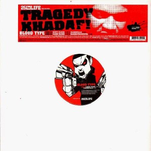 Tragedy Khadafi - Blood type - 12''