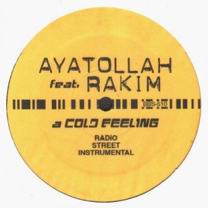 Ayatollah & Rakim - A cold feeling - 12''