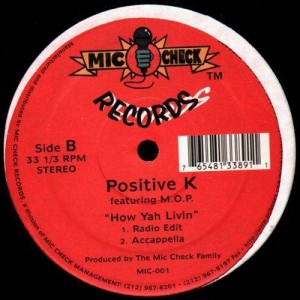 Positive K - How Yah Livin - 12''