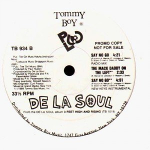 De La Soul - Say no go / The mack daddy on the left - 12''