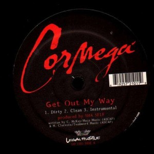 Cormega - Get out my way / R u my nigga ? - 12''