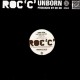Roc C - Unborn / Dont stop (feat. Oh No & Pox Dog) - 12''