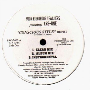 Poor Righteous Teachers - Conscious Style feat. KRS-One - 12''