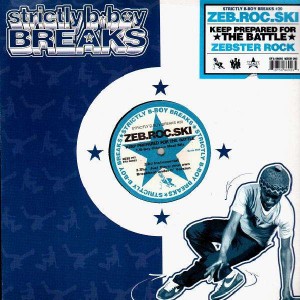Zeb.Roc.Ski - Keep prepared for the battle / Zebster Rock - 12''