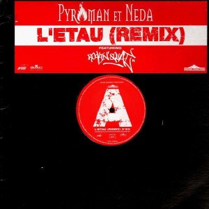 Pyroman et Neda - L'etau (Remix) - 12''