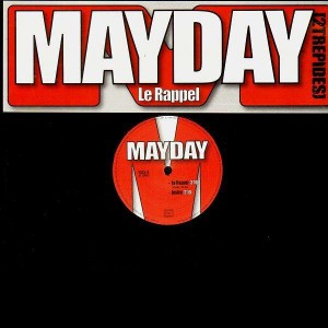 Mayday - Le rappel / MaydayMayday - 12''