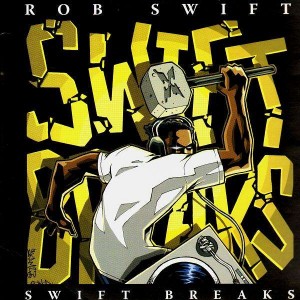 Rob Swift - Swift Breaks - LP