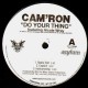 Cam'Ron - Do your thing (feat. Nicole Wray) - 12''
