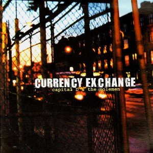 Capital D & The Molemen - Currency exchange / Young girl lost - 12''
