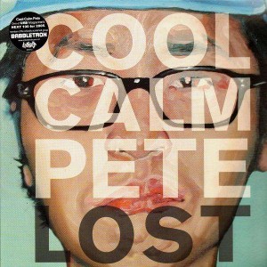 Cool Calm Pete - Lost - 2LP