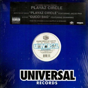 Jazze Pha - Playaz Circle / Shawnna - Gucci Bag - 12'' 