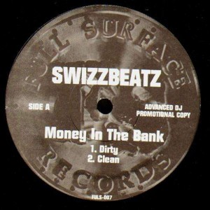 Swizzbeatz - Money in bank - promo 12''
