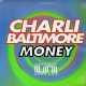 Charli Baltimore - Money - 12''