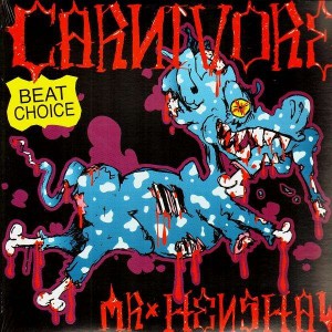 Mr. Henshaw - Carnivore Breaks - LP