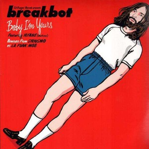 Breakbot - Baby I'm yours - 12''
