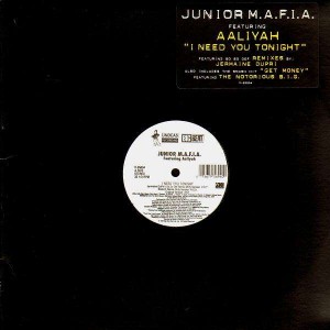 Junior Mafia - I need you tonight / Get money - 12''