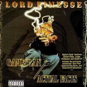 Lord Finesse - Gameplan / Actual facts - 12''
