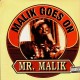 Mr Malik - Malik goes on / Hennesse