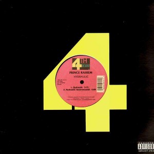 Prince Rahiem - Cop one smoke one / Hydraulic - 12''