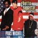 Pras Michel - Ghetto supastar that is what you are - 12''