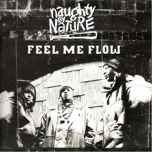 Naughty By Nature - Feel me flow - 12''