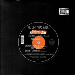Ol Dirty Bastard - Shimmy shimmy ya / Baby cmon - 12''