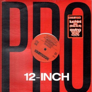 Camp Lo - Luchini aka this is it / Swing - 12''