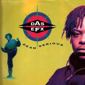 Das EFX - Dead serious - LP