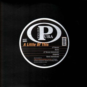 Grand Puba - A little of this / I like it - 12''