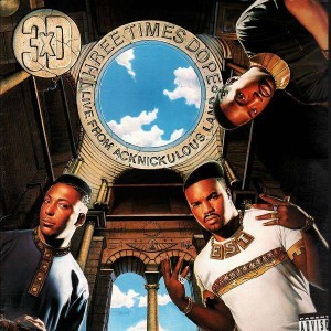 Three Times Dope - Live from acknickulous land - LP