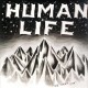 Human Life - We won't stop - 12''
