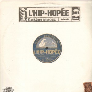 L'Hip-Hopée - Supa John / Sweetness / J-Mi Sissoko / Onylee - 12''