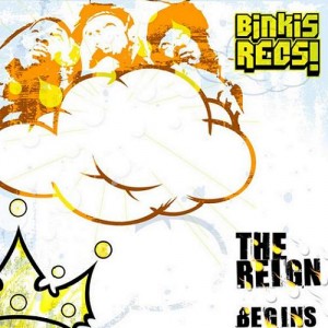 Binkis Recs ! - The reign begins - CD