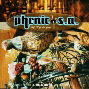 Phonic S.A. - Hip hop de luxe - CD