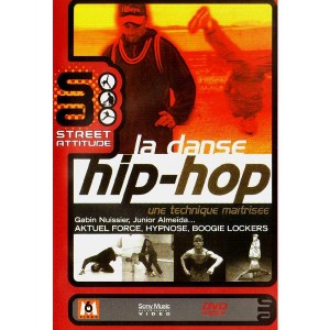 La danse hip hop - Une technique ma&icirc;tris&eacute;e - DVD