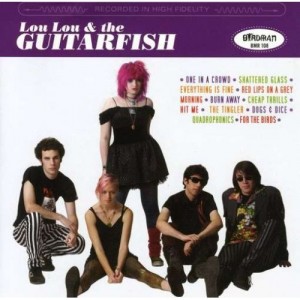 Lou Lou & The Guitarfish - CD