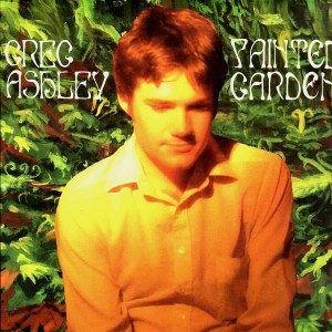 Greg Ashley - Painted garden - LP
