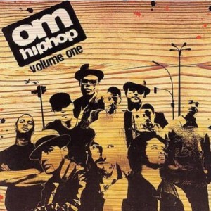 Om: Hip Hop ! Volume One - CD