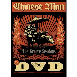 Chinese Man - The Groove Sessions - DVD